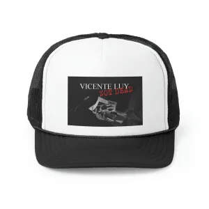 Vicente Luy not Dead Trucker Caps by Insignia